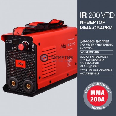 Инвертор MMA сварки IR 200 VRD свар.ток 200А_раб.напряжение 150-240В FUBAG -  магазин крепежа «ТАТМЕТИЗ»